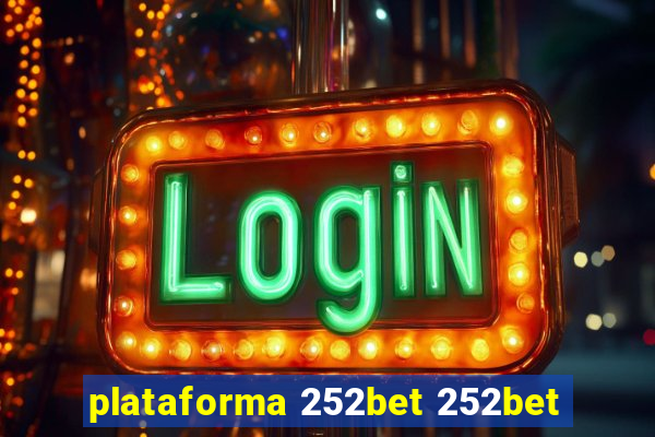 plataforma 252bet 252bet